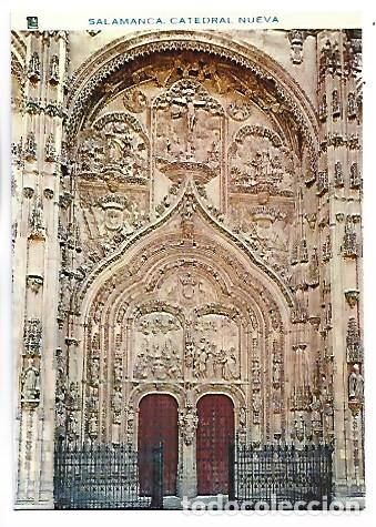 Postcards: PUERTA PRINCIPAL, CATEDRAL NUEVA.- SALAMANCA