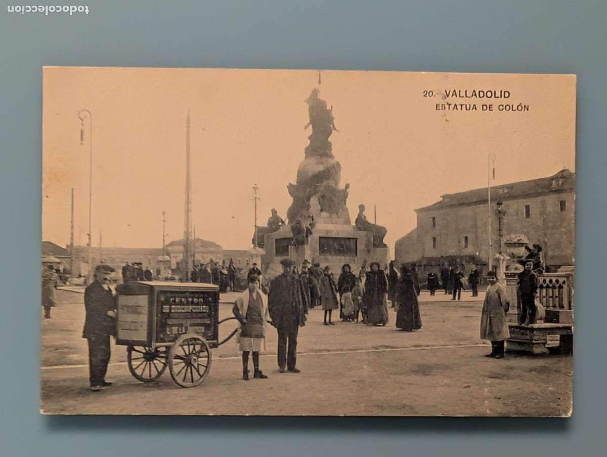Postales: DIFICIL POSTAL VALLADOLID N&deg; 20 ESTATUA DE COL&Oacute;N ED L.J. CASTILLA CARRO ANIMADA PERFECTA CONS
