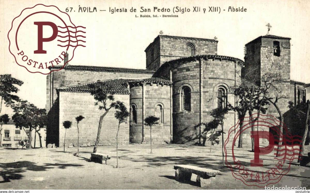 Postales: AVILA. IGLESIA DE SAN PEDRO. ABSIDE.
