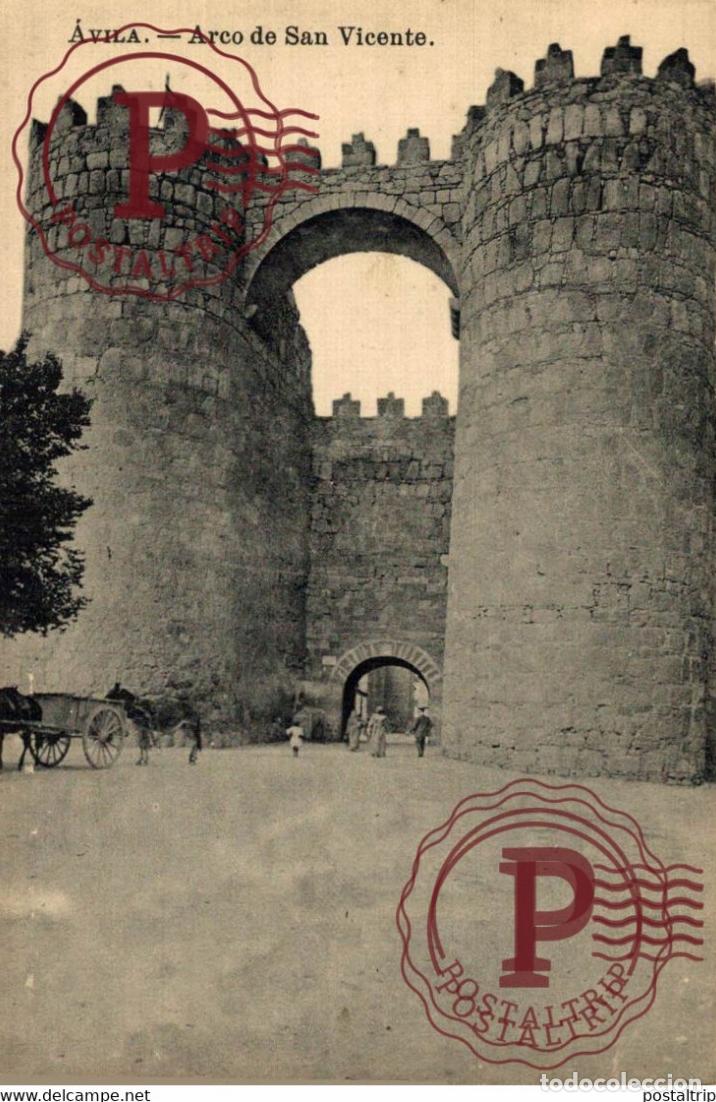 Postales: AVILA. ARCO DE SAN VICENTE. - Foto 1