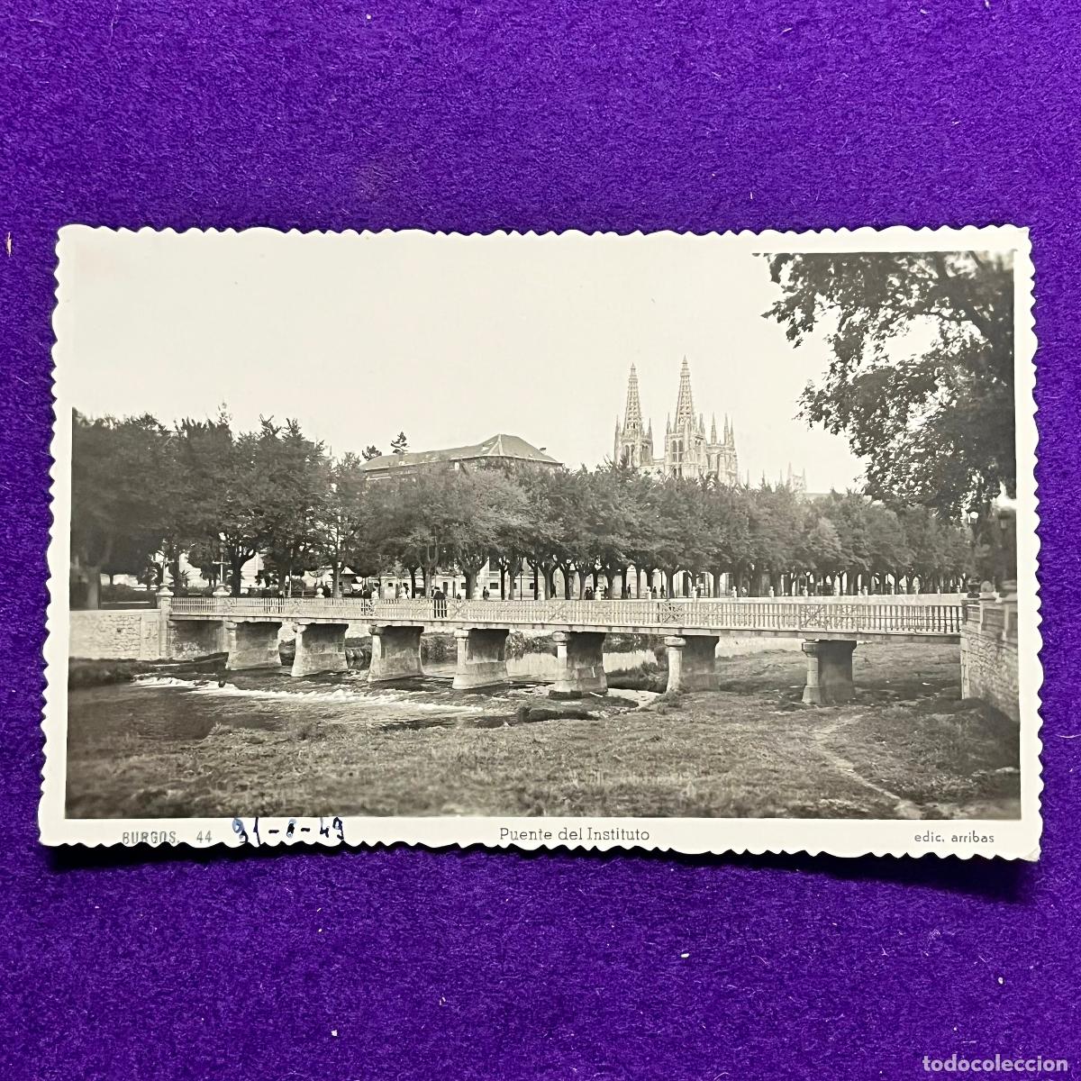 Postales: POSTAL DE BURGOS. PUENTE DEL INSTITUTO.