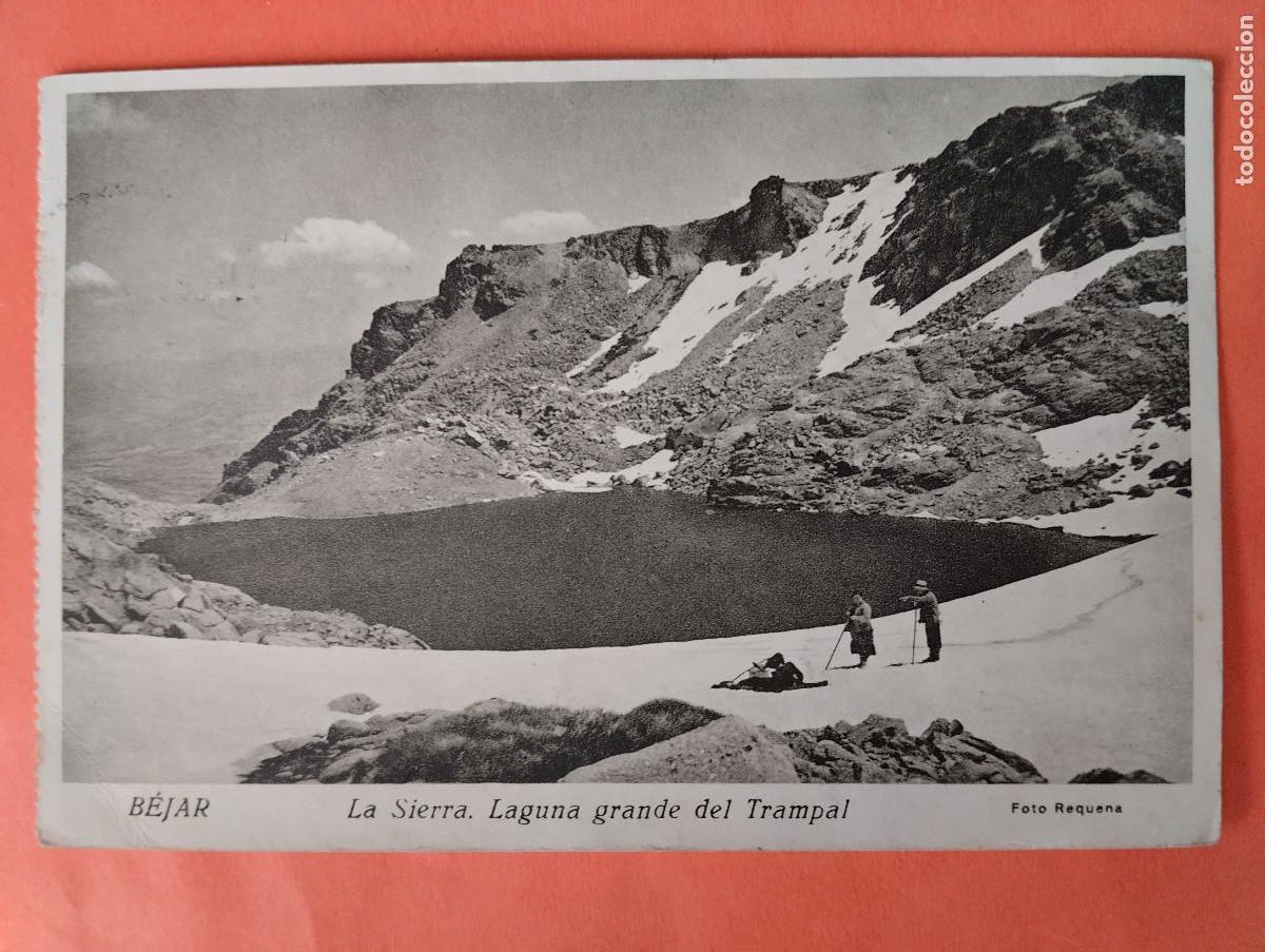 Postales: BEJAR. SALAMANCA. LA SIERRA. LAGUNA GRANDE DEL TRAMPAL. FOTO REQUENA