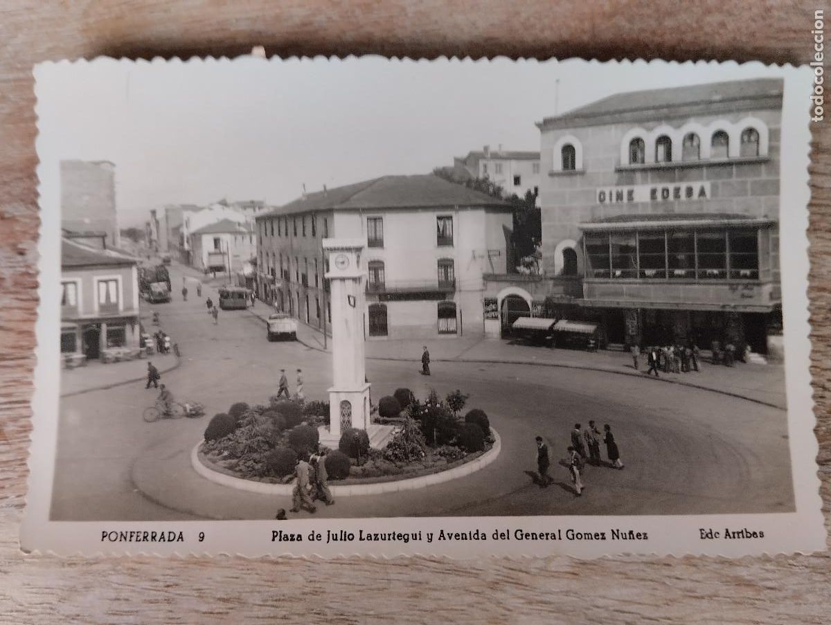Postales: LEON PONFERRADA PLAZA JULIO LAZURTEGUI Y AVENIDA GENERAL GOMEZ NU&Ntilde;EZ