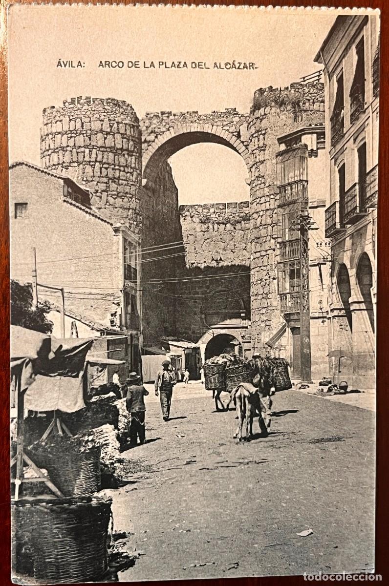 Postales: AVILA, ARCO DE LA PLAZA DEL ALCAZAR, FOTOTIPIA HAUSER Y MENET, SIN CIRCULAR Y SIN DIVIDIR