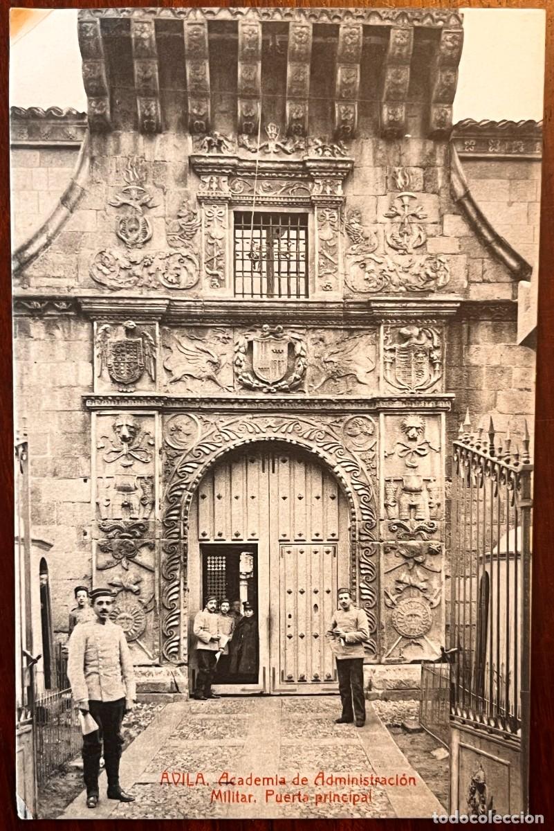 Postales: AVILA, ACADEMIA DE ADMINISTRACION MILITAR, PUERTA PRINCIPAL, THOMAS 651, ESCRITA