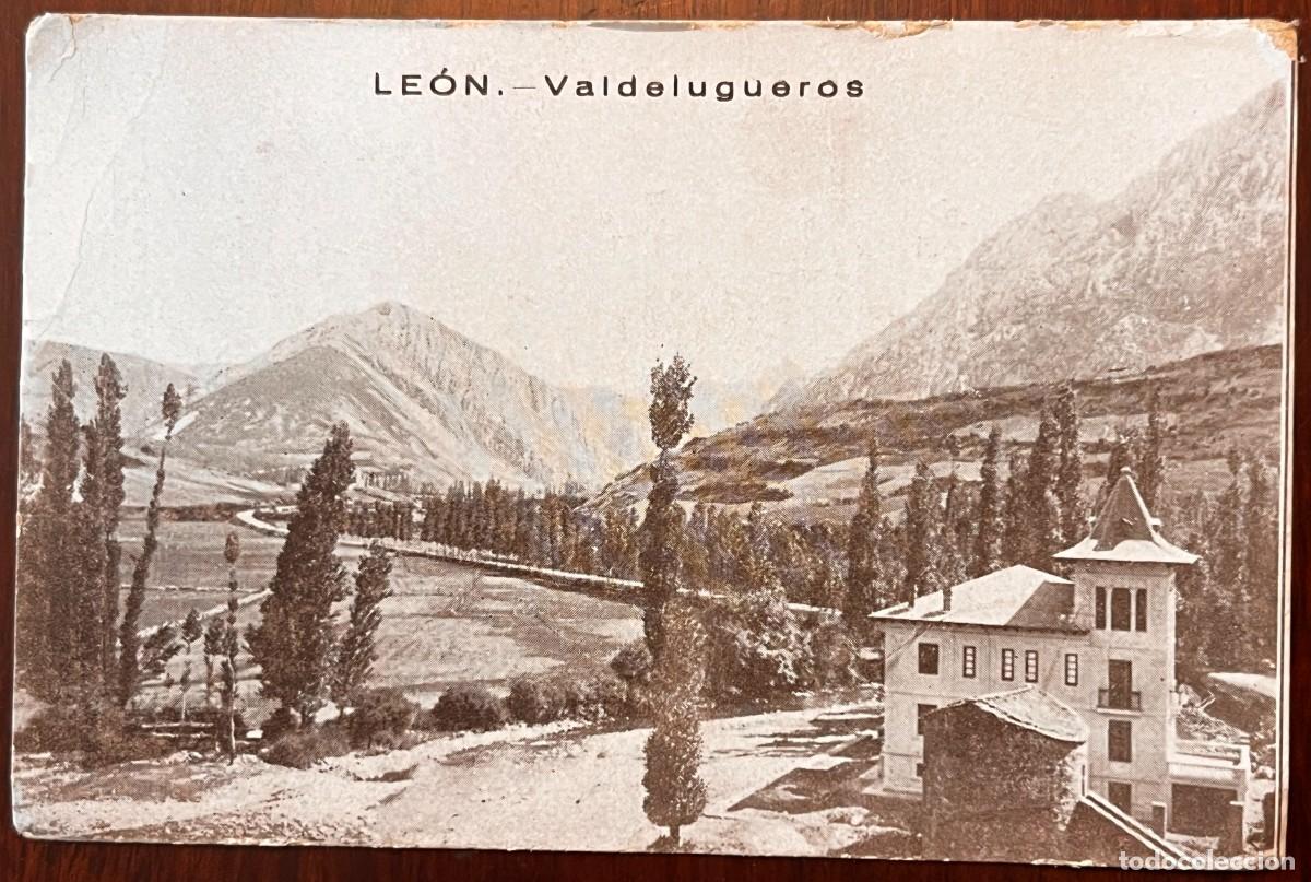 Postales: VALDELUGUEROS (LE&Oacute;N) CON TEXTO EN EL REVERSO DEL ALCALDE DE LEON POR FECHA HISTORIA DEL 13 DE SEPTIE