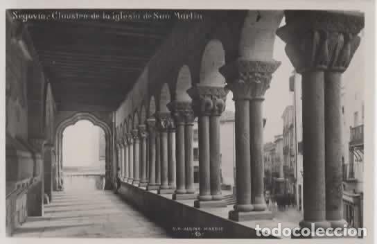 Postales: SEGOVIA SIN ESCRIBIR CLAUSTRO DE SAN MARTIN