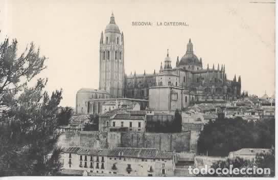 Postales: SEGOVIA SIN ESCRIBIR CATEDRAL