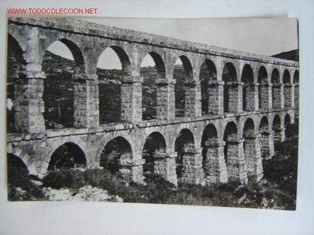 Postales: TARRAGONA ACUEDUCTO ROMANO - Foto 1