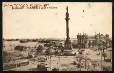 Postales: BARCELONA - MONUMENTO A COLON Y ADUANA - Foto 1
