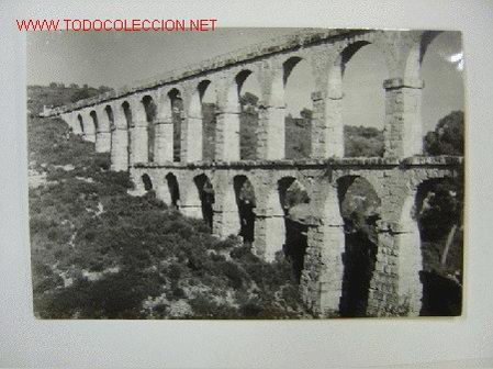 Postales: TARRAGONA Acueducto Romano - Foto 1