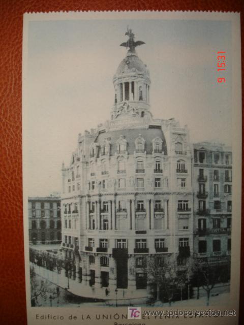 Postales: BARCELONA,EDIFICIO LA UNION Y EL FENIX ESPA&Ntilde;OL - Foto 1