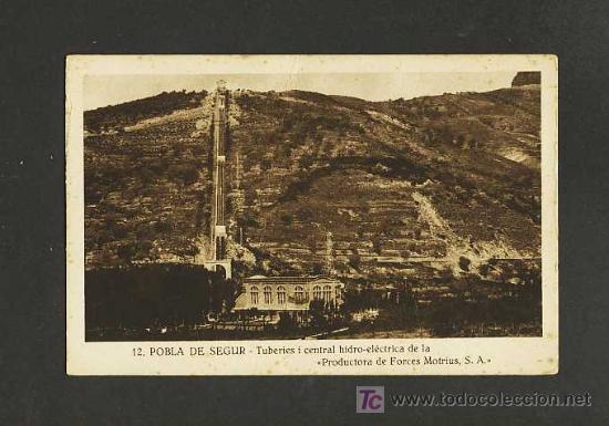 Postkarten: Postal de LA POBLA DE SEGUR (Lleida): Tuberies i central Hidroelectrica (S.Gord&oacute; num.12)