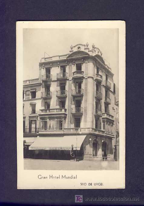 Postales: Postal de LA SEU D' URGELL (Lleida): Gran Hotel Mundial