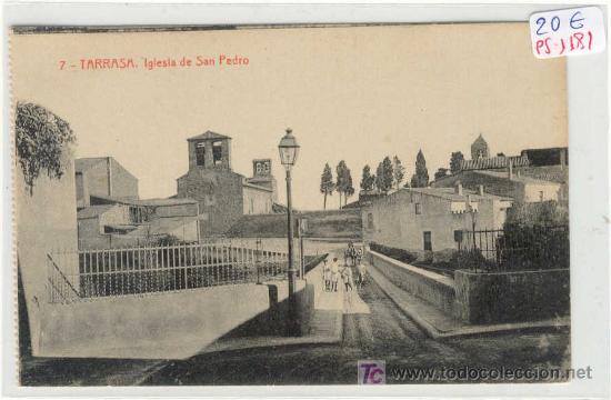 Postcards: (PS-1181)POSTAL DE TARRASA-Iglesia de San Pedro.