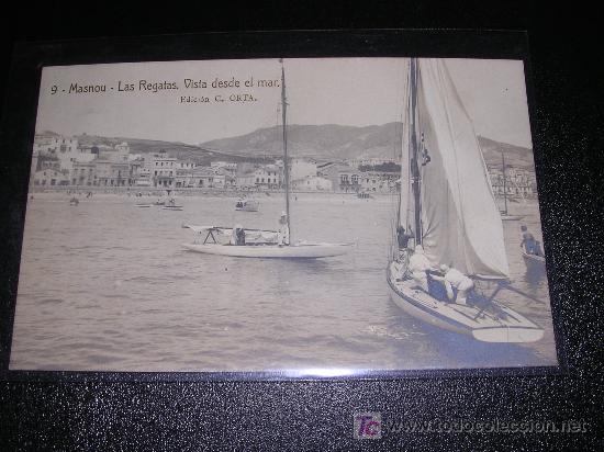 Postcards: 9- MASNOU LAS REGATAS, VISTA DESDE EL MAR, EDICION C.ORTA, FOTOGRAFICA