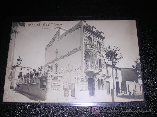 Postcards: 27 - MASNOU A CL SENYOR, EDC, C.ORTA, FOTOGRAFICA