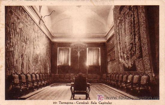 Postales: TARRAGONA - 20 - CATEDRAL:SALA CAPITULAR - Foto 1