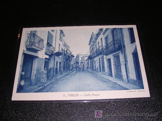 Postales: 11 PINEDA, CALLE MAYOR - Foto 1