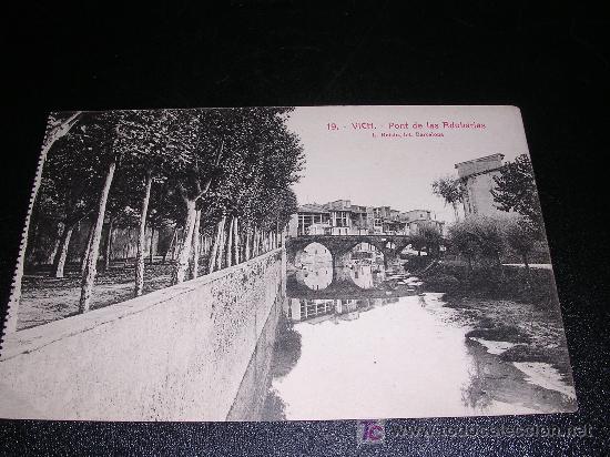 Postales: 19 VICH, PONT DE LAS ADOBARIAS, L. ROISIN - Foto 1