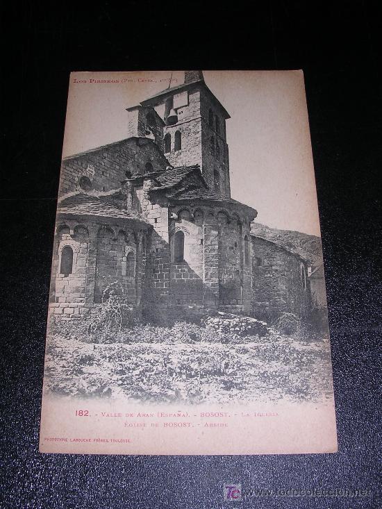 Postales: 182 VALLE DE ARAN, BOSOST, LA IGLESIA - Foto 1
