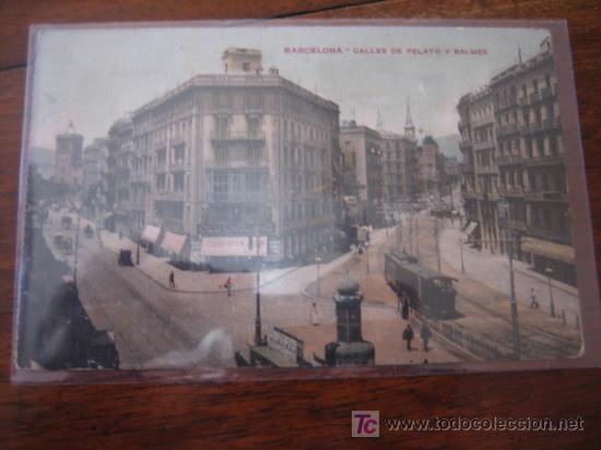 Postales: CALLES DE PELAYO Y BALMES - Foto 1