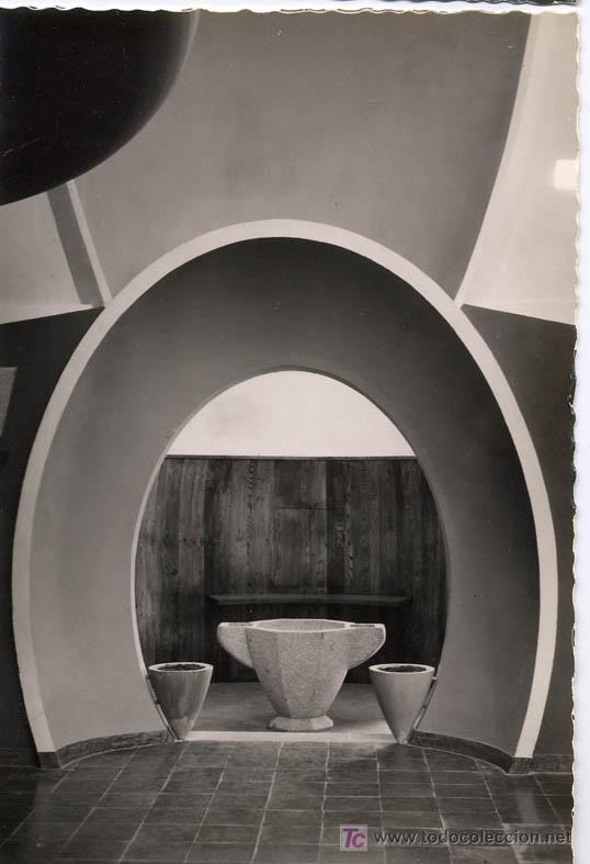 Postales: PONT DE SUERT (LLEIDA) IGLESIA PARROQUIAL, BAPTISTERIO. A&Ntilde;O 1955