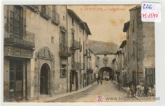Postcards: (PS-1540)POSTAL DE CENTELLAS-CALLE NUEVA