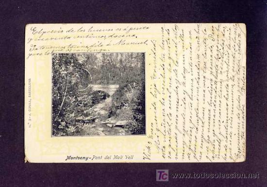 Postcards: Postal de MONTSENY: Pont del Mol&iacute; Vell