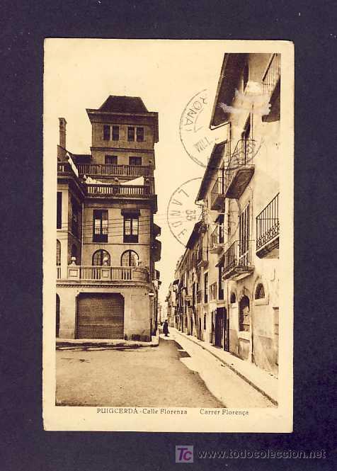 Postales: Postal PUIGCERDA (Girona): Carrer Floren&ccedil;a - Foto 1