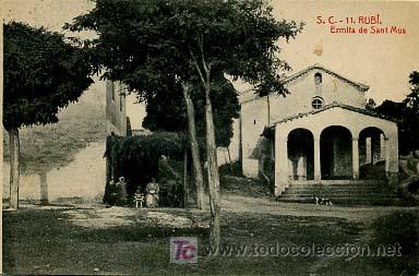 Postales: RUB&Iacute;. ERMITA DE SANT MUS. (S.C.) - Foto 1