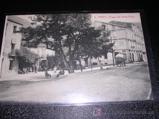 Postales: 9 RIBES, PLASSA DEL HOTEL PRATS - Foto 1