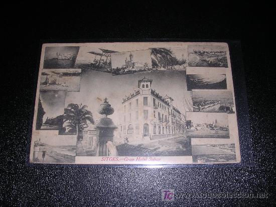 Postales: SITGES, GRAN HOTEL SUBUR - Foto 1