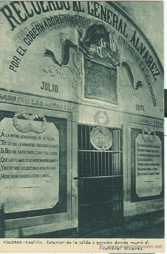 Postales: FIGUERAS. CASTILLO. PRISI&Oacute;N DEL GENERAL ALVAREZ DE CASTRO. - Foto 1