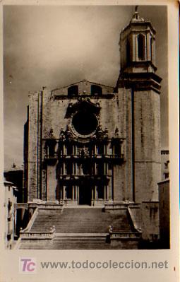 Postales: GIRONA. CATEDRAL. - Foto 1