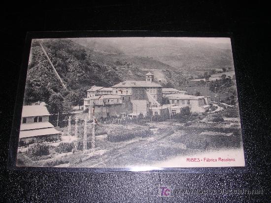 Postales: RIBES, FABRICA RECOLONS - Foto 1