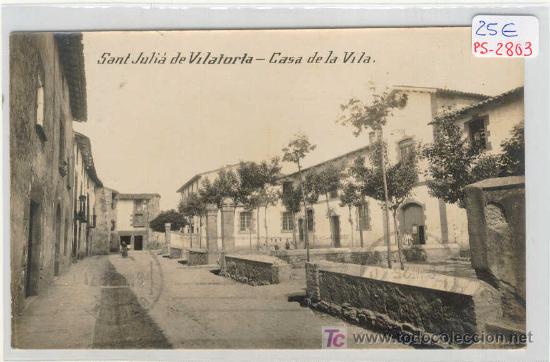 Postcards: (PS-2803)POSTAL DE SANT JULIA DE VILATORTA-CASA DE LA VILA