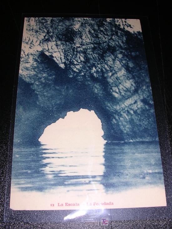 Postales: 12 LA ESCALA, LA FORADADA - Foto 1