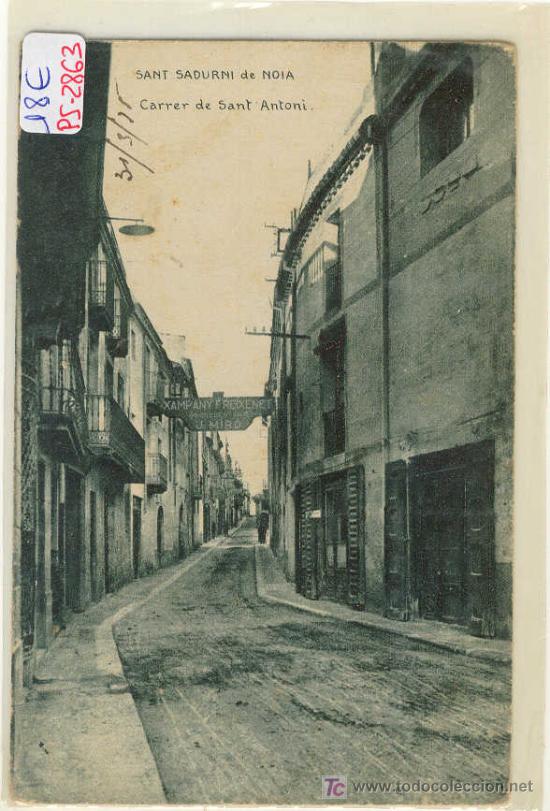 Postcards: (PS-2863)POSTAL DE SANT SADURNI DE NOIA-CARRER DE SANT ANTONI