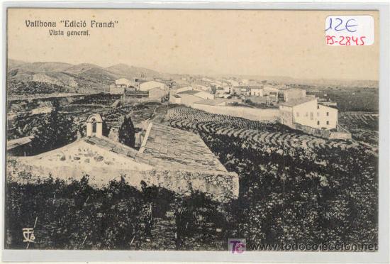 Postales: (PS-2845)POSTAL DE VALLBONA-VISTA GENERAL