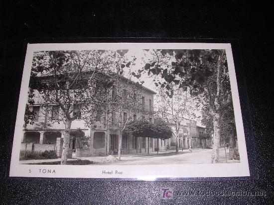 Postales: 5 TONA, HOTEL PRAT, - Foto 1