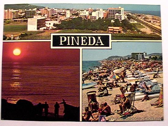 Postales: POSTAL DE PINEDA, BARCELONA, DE LOS 70 - Foto 1