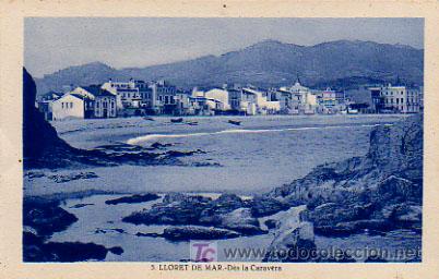 Postales: LLORET DE MAR. DESDE LA CARAVERA. - Foto 1