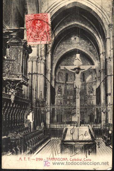 Postales: TARRAGONA : Catedral, coro - Foto 1