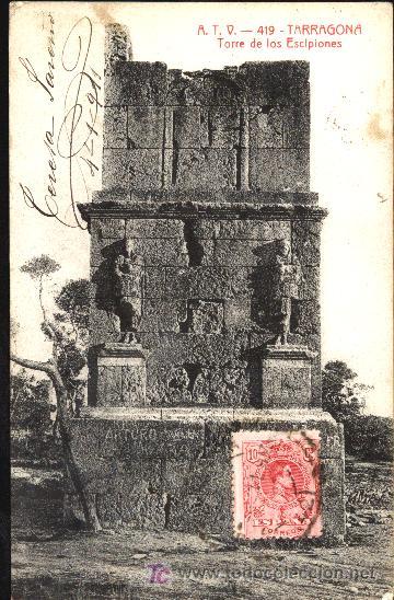 Postales: TARRAGONA : Torre de los Escipiones - Foto 1