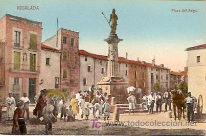 Postales: IGUALADA PLAZA DEL ANGEL - Foto 1