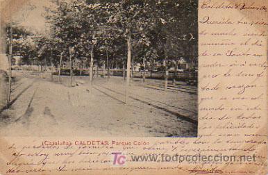 Postales: CALDETAS. PARQUE COL&Oacute;N. CALDETES. - Foto 1