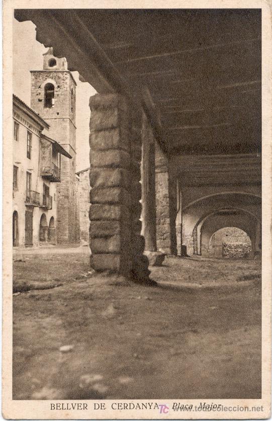 Postales: BELLVER DE CERDANYA PLA&Ccedil;A MAJOR - Foto 1
