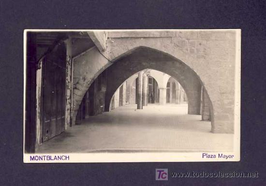 Postales: Postal de MONTBLANC (Tarragona):  Pla&ccedil;a Major - Foto 1