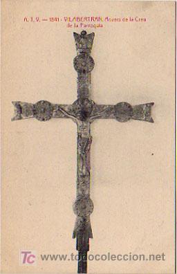 Postais: ATV - 1841. VILABERTRAN. ANVERS DE LA CREU DE LA PARROQUIA.